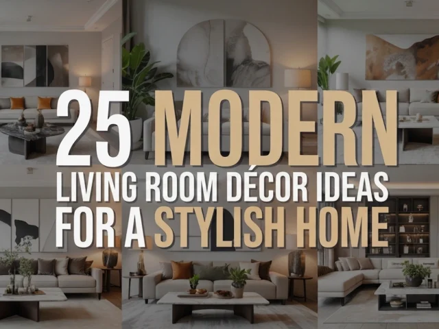 Modern Living Room Decor Ideas For a Stylish Home