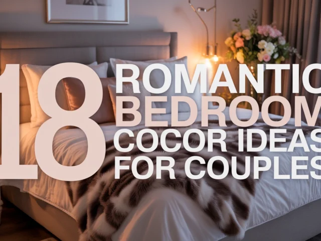 Romantic Bedroom Decor Ideas for Couples