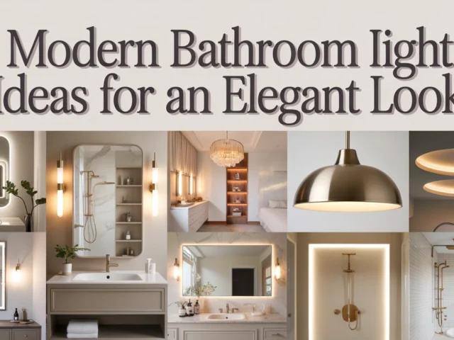 Modern Bathroom Lighting Ideas for an Elegant Look